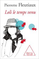 Télécharger le livre :  Loli le temps venu