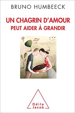 Télécharger le livre :  Un chagrin d'amour peut aider à grandir