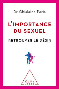Télécharger le livre :  L' Importance du sexuel