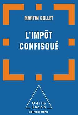 Télécharger le livre :  L' Impôt confisqué