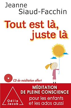 Télécharger le livre :  Tout est là, juste là