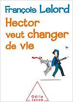 Télécharger le livre :  Hector veut changer de vie
