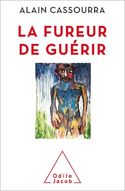 Télécharger le livre :  La Fureur de guérir
