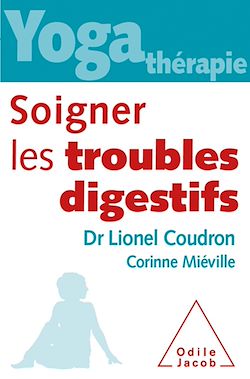 Télécharger le livre :  Yoga-thérapie : soigner les troubles digestifs