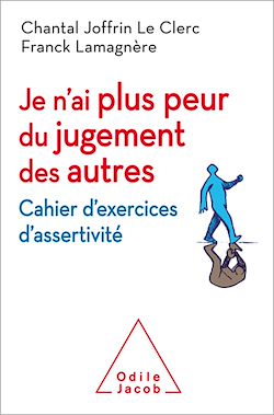 Télécharger le livre :  Je n'ai plus peur du jugement des autres