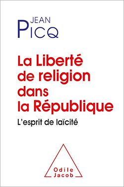 Télécharger le livre :  La Liberté de religion dans la République
