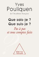 Download this eBook Que sais-je ? Que suis-je ?