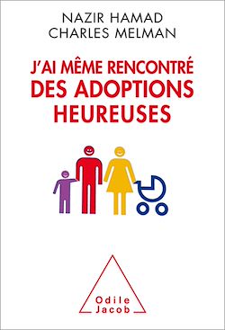Télécharger le livre :  J'ai même rencontré des adoptions heureuses