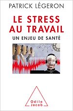 Download this eBook Le Stress au travail