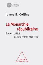 Download this eBook La Monarchie républicaine