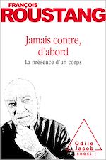 Download this eBook Jamais contre, d'abord