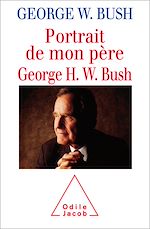 Download this eBook Portrait de mon père, George H. W. Bush