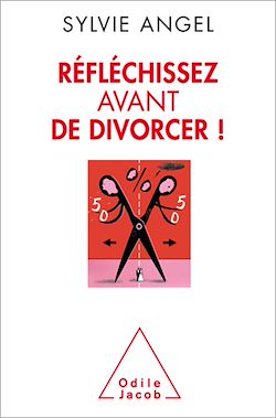 Télécharger le livre :  Réfléchissez avant de divorcer !