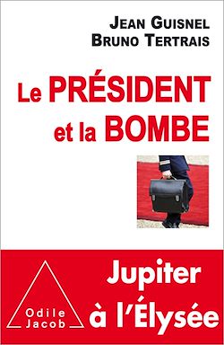 Télécharger le livre :  Le Président et la Bombe