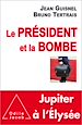 Télécharger le livre :  Le Président et la Bombe