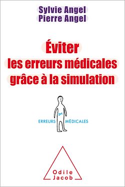 Télécharger le livre :  Éviter les erreurs médicales grâce à la simulation