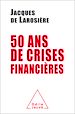Télécharger le livre :  Cinquante ans de crises financières