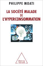 Download this eBook La Société malade de l'hyperconsommation