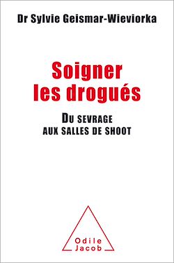 Télécharger le livre :  Soigner les drogués