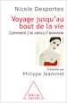Télécharger le livre :  Voyage jusqu'au bout de la vie