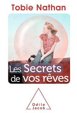 Télécharger le livre :  Les Secrets de vos rêves