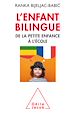Télécharger le livre :  L' Enfant bilingue