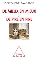 Download this eBook De mieux en mieux et de pire en pire