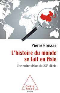 Télécharger le livre :  L' histoire du monde se fait en Asie