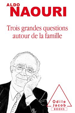 Télécharger le livre :  Trois grandes questions autour de la famille