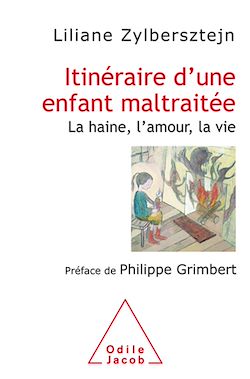 Télécharger le livre :  Itinéraire d'une enfant maltraitée