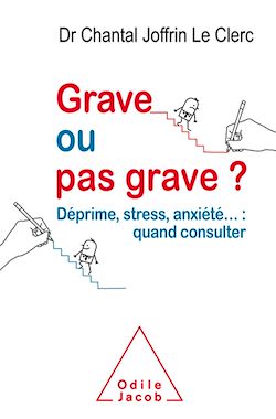 Télécharger le livre :  Grave ou pas grave ?