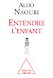 Télécharger le livre :  Entendre l'enfant