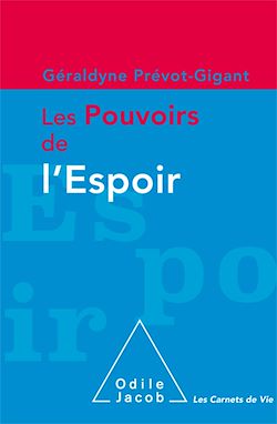 Télécharger le livre :  Les Pouvoirs de l'espoir