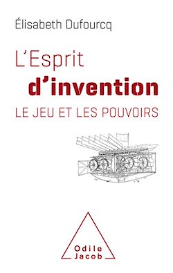 Télécharger le livre :  L' Esprit d'invention