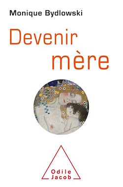 Télécharger le livre :  Devenir mère