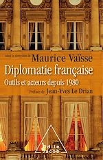 Download this eBook Diplomatie française