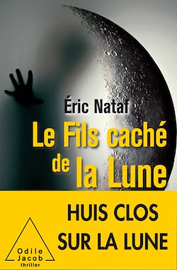 Télécharger le livre :  Le Fils caché de la Lune