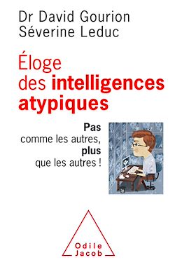 Télécharger le livre :  Éloge des intelligences atypiques