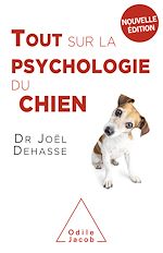 Download this eBook Tout sur la psychologie du chien