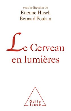 Télécharger le livre :  Le Cerveau en lumières