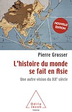 Download this eBook L' histoire du monde se fait en Asie