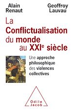 Download this eBook La Conflictualisation du monde au XXIe siècle