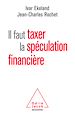 Télécharger le livre :  Il faut taxer la spéculation financière