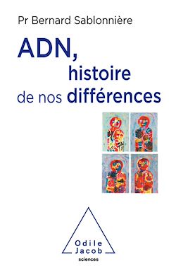 Télécharger le livre :  ADN, histoire de nos différences