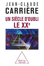 Download this eBook Un siècle d'oubli, le XXe