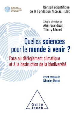 Télécharger le livre :  Quelles sciences pour le monde à venir ?