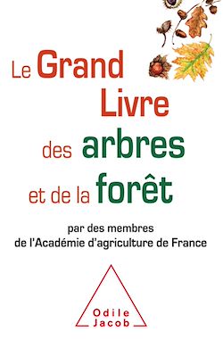 Télécharger le livre :  Le Grand Livre des arbres et de la forêt
