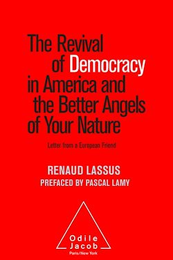 Télécharger le livre :  The Revival of Democracy in America and the Better Angels of Your Nature