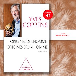 Téléchargez le livre :  Origines de l'Homme, origines d'un homme
