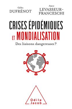 Télécharger le livre :  Crises épidémiques et mondialisation